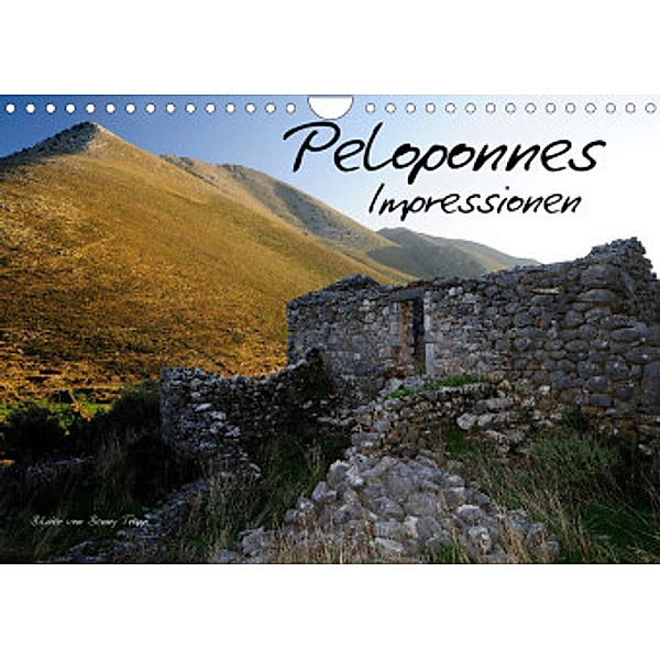 Peloponnes Impressionen / 2022 (Wandkalender 2022 DIN A4 quer), Benny Trapp