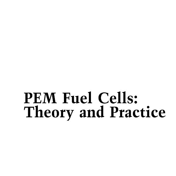 PEM Fuel Cells, Frano Barbir