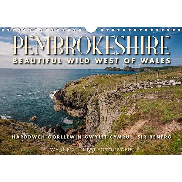 Pembrokeshire - Beautiful Wild West of Wales (Wall Calendar 2021 DIN A4 Landscape), Karl H. Warkentin