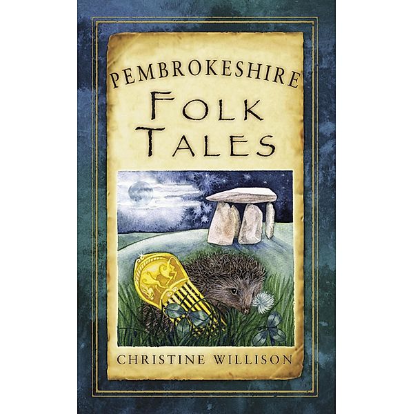 Pembrokeshire Folk Tales, Christine Willison