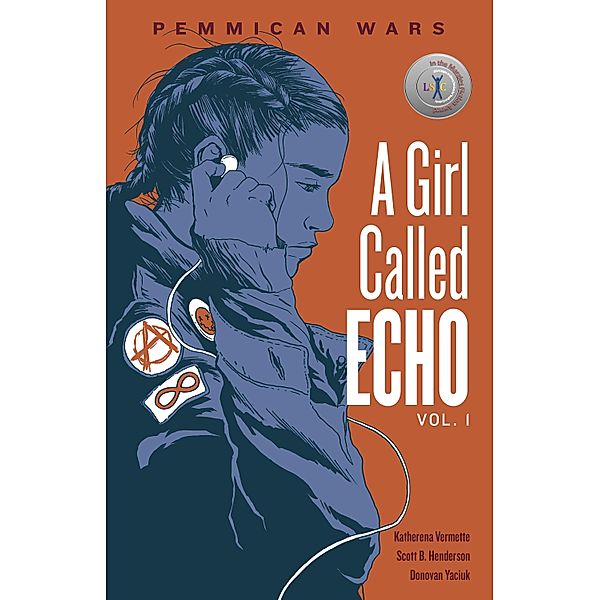 Pemmican Wars / A Girl Called Echo, Katherena Vermette