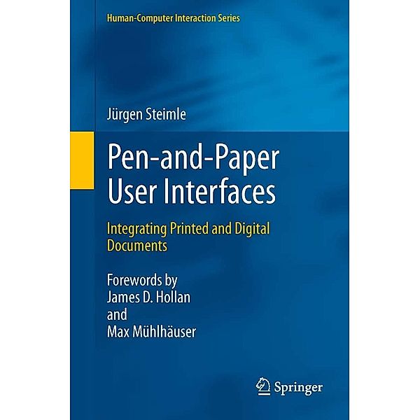 Pen-and-Paper User Interfaces / Human-Computer Interaction Series, Jürgen Steimle