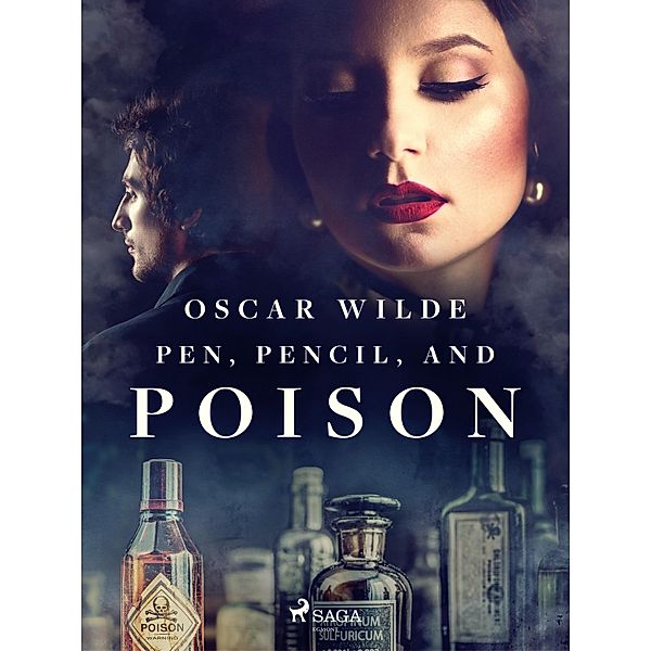 Pen, Pencil, and Poison, Oscar Wilde