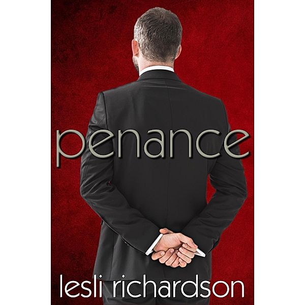 Penance (Devout Trilogy, #3) / Devout Trilogy, Lesli Richardson