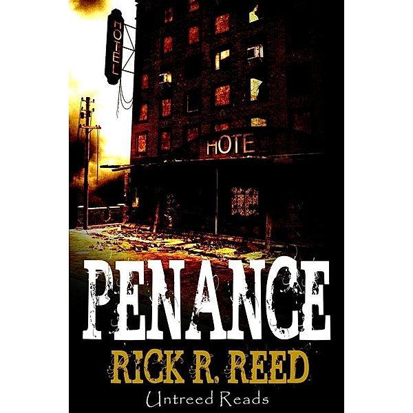 Penance / Untreed Reads, Rick R Reed