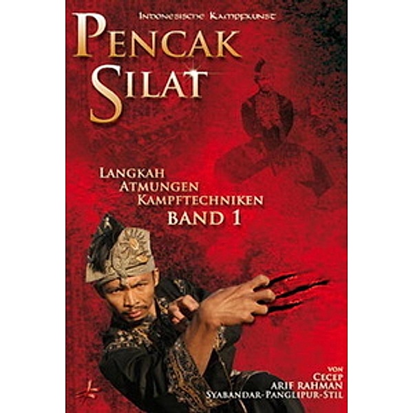 Pencak Silat - Kampftechniken, Cecep Arif Rahman