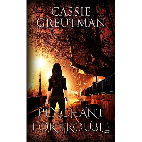 Penchant for Trouble / Penchant for Trouble, Cassie Greutman