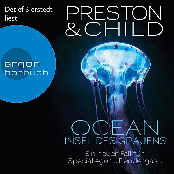 Pendergast - 19 - Ocean - Insel des Grauens, Douglas Preston, Lincoln Child