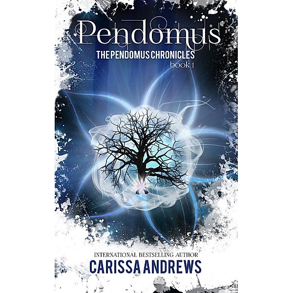 Pendomus (The Pendomus Chronicles, #1) / The Pendomus Chronicles, Carissa Andrews