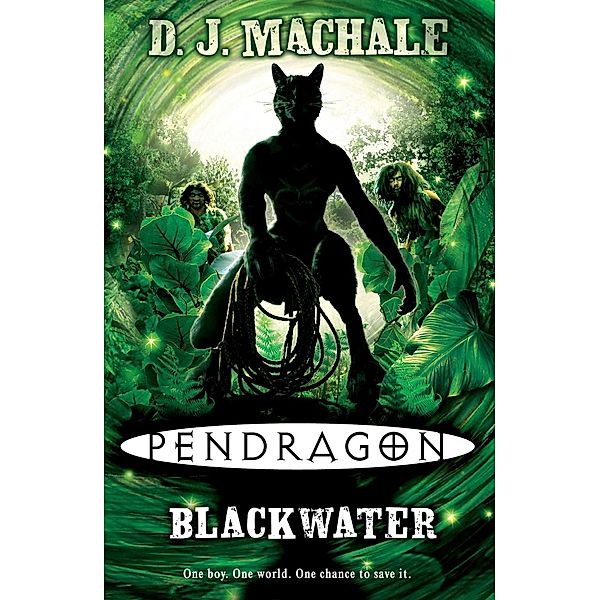 Pendragon: Blackwater, D. J. MacHale