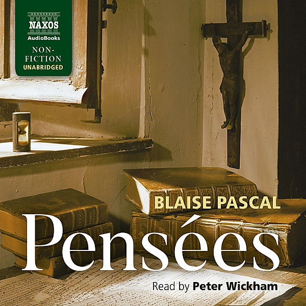 Penées (Unabridged), Blaise Pascal