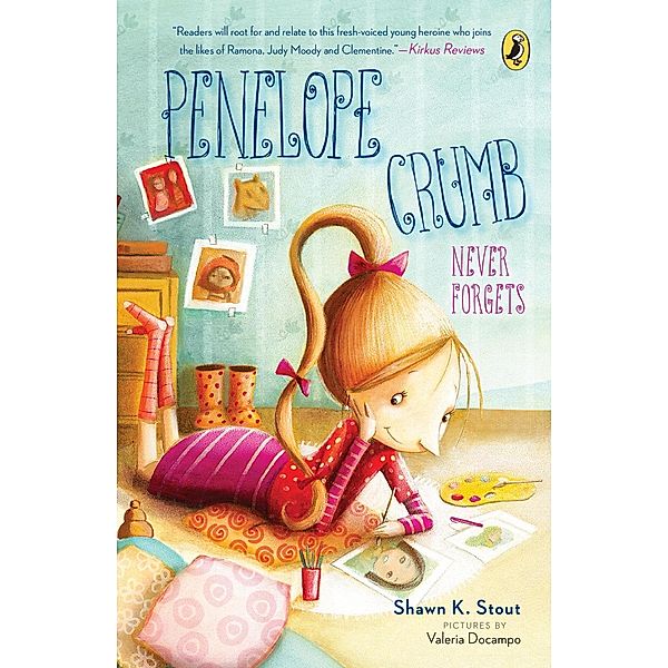 Penelope Crumb Never Forgets / Penelope Crumb Bd.2, Shawn K. Stout