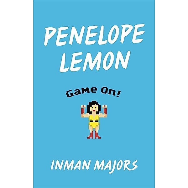 Penelope Lemon / Yellow Shoe Fiction, Inman Majors