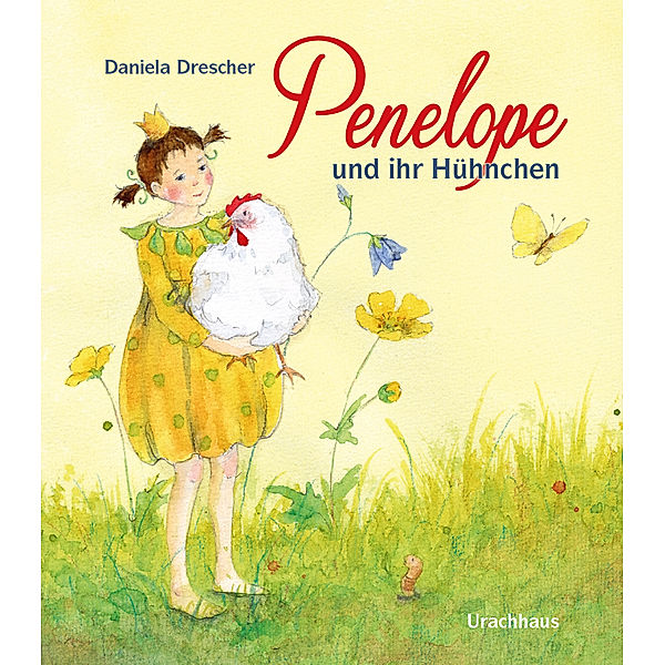 Penelope und ihr Hühnchen, Daniela Drescher