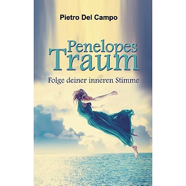 Penelopes Traum, Pietro Del Campo