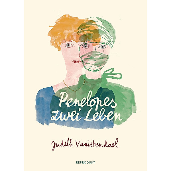 Penelopes zwei Leben, Judith Vanistendael