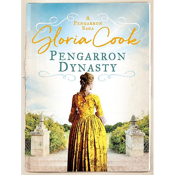 Pengarron Dynasty / The Pengarron Sagas Bd.4, Gloria Cook