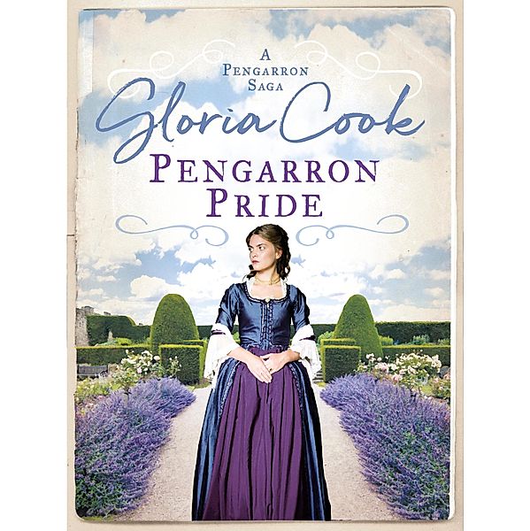 Pengarron Pride / The Pengarron Sagas Bd.2, Gloria Cook