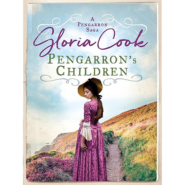 Pengarron's Children / The Pengarron Sagas Bd.3, Gloria Cook