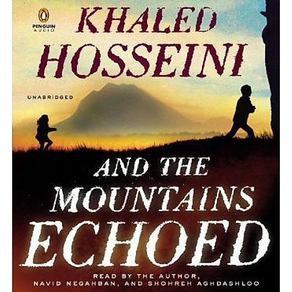Penguin Audiobooks - And the Mountains Echoed,12 Audio-CDs, Khaled Hosseini