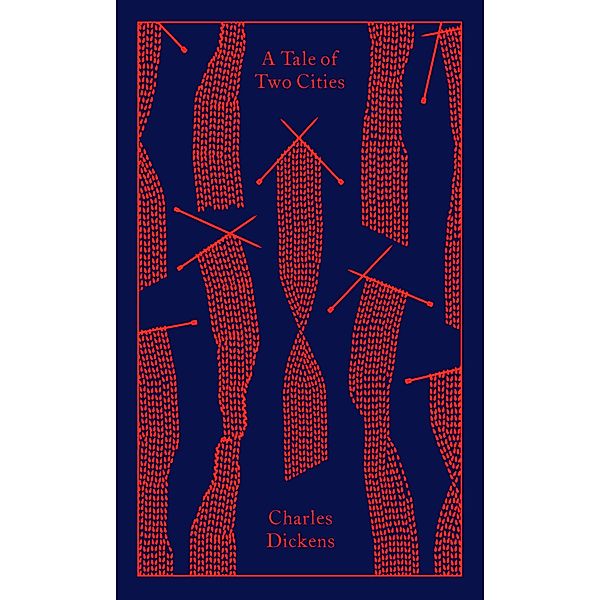 Penguin Clothbound Classics / A Tale of Two Cities, Charles Dickens