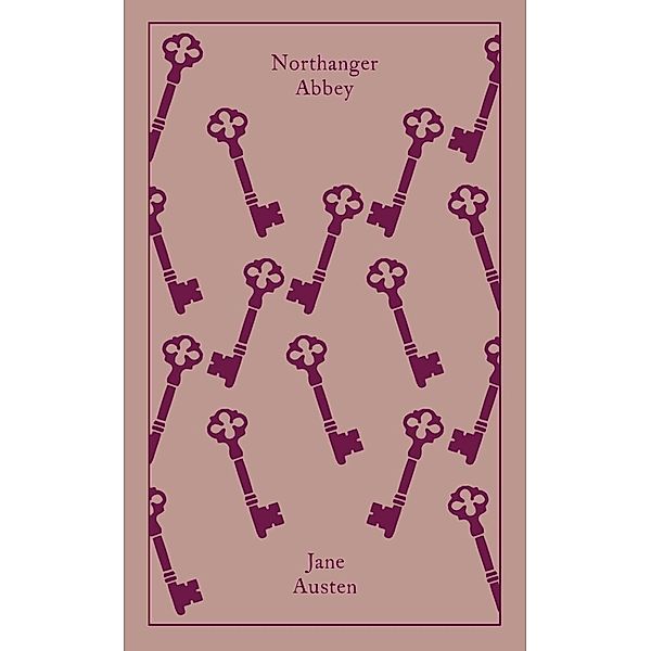 Penguin Clothbound Classics / Northanger Abbey, Jane Austen
