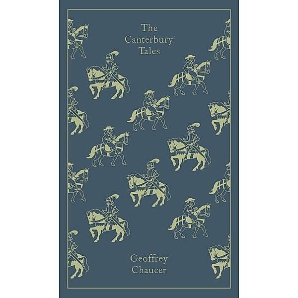 Penguin Clothbound Classics / The Canterbury Tales, Geoffrey Chaucer