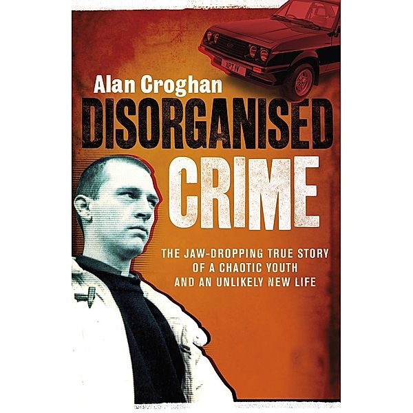 Penguin: Disorganised Crime, Alan Croghan