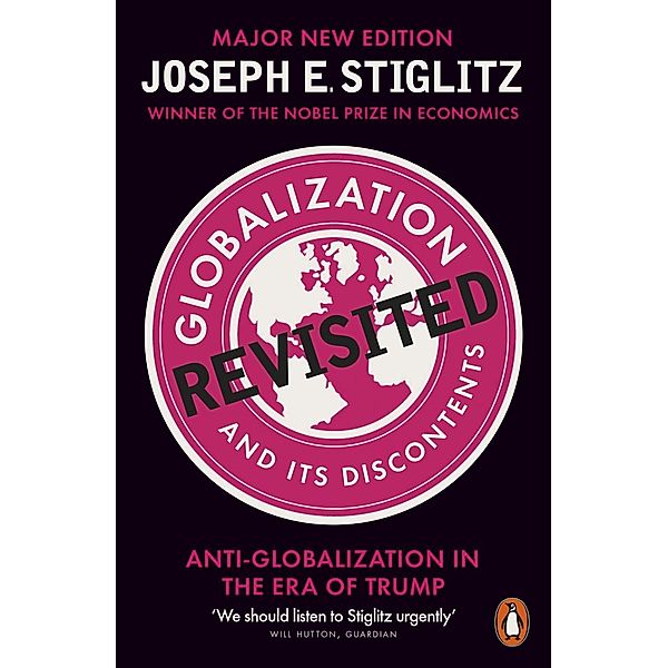 Penguin: Globalization and Its Discontents, Joseph Stiglitz