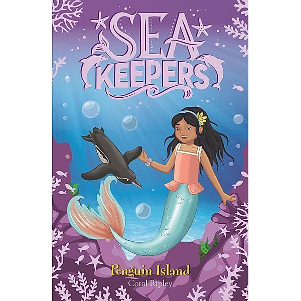 Penguin Island / Sea Keepers Bd.5, Coral Ripley