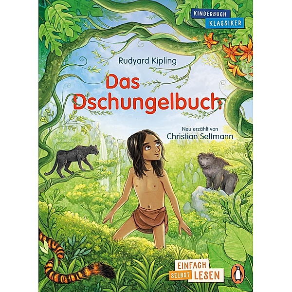 Penguin JUNIOR - Einfach selbst lesen: Kinderbuchklassiker - Das Dschungelbuch / Penguin Junior, Rudyard Kipling, Christian Seltmann
