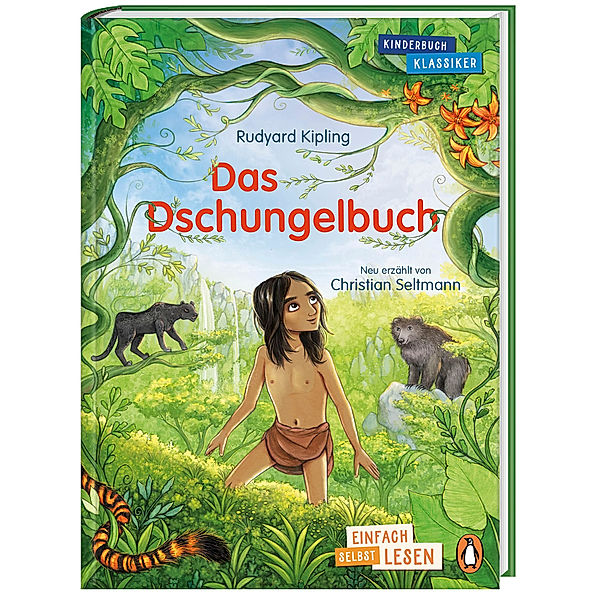 Penguin JUNIOR - Einfach selbst lesen: Kinderbuchklassiker - Das Dschungelbuch, Rudyard Kipling, Christian Seltmann