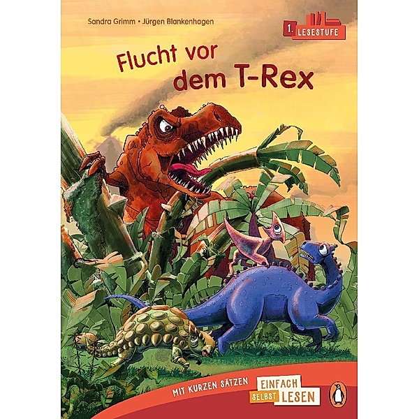 Penguin JUNIOR - Einfach selbst lesen: Flucht vor dem T-Rex (Lesestufe 1), Sandra Grimm