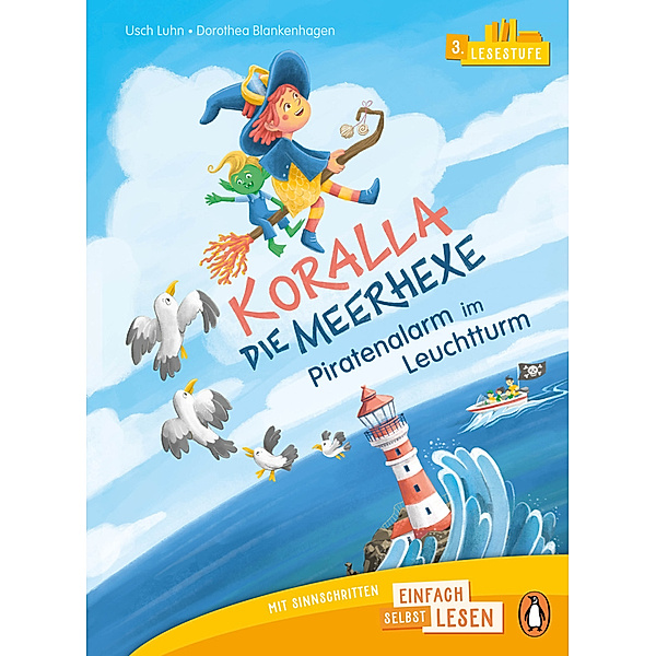 Penguin JUNIOR - Einfach selbst lesen: Koralla, die Meerhexe - Piratenalarm im Leuchtturm (Lesestufe 3), Usch Luhn
