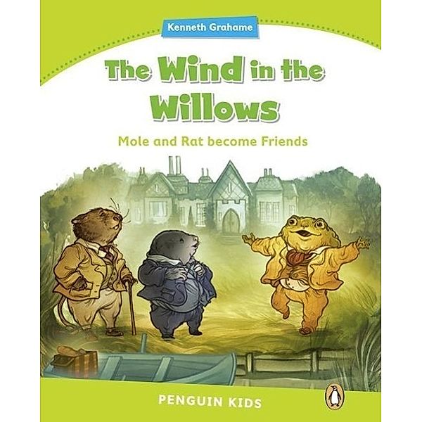 Penguin Kids 4 The Wind in the Willows Reader, Melanie Williams
