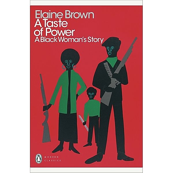 Penguin Modern Classics / A Taste of Power, Elaine Brown