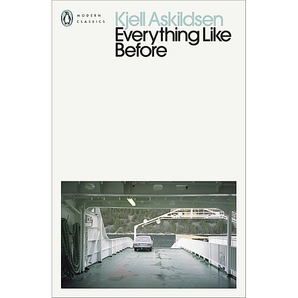 Penguin Modern Classics / Everything Like Before, Kjell Askildsen