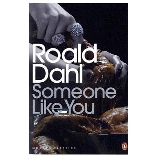 Penguin Modern Classics / Someone Like You, Roald Dahl