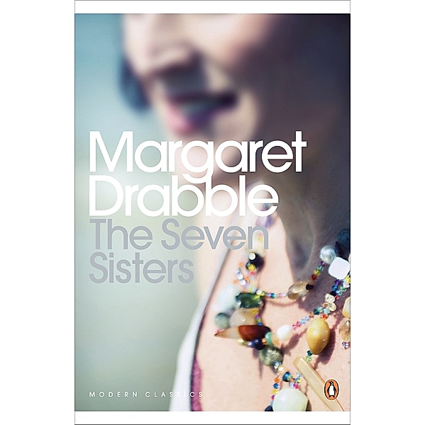 Penguin Modern Classics: The Seven Sisters, Margaret Drabble