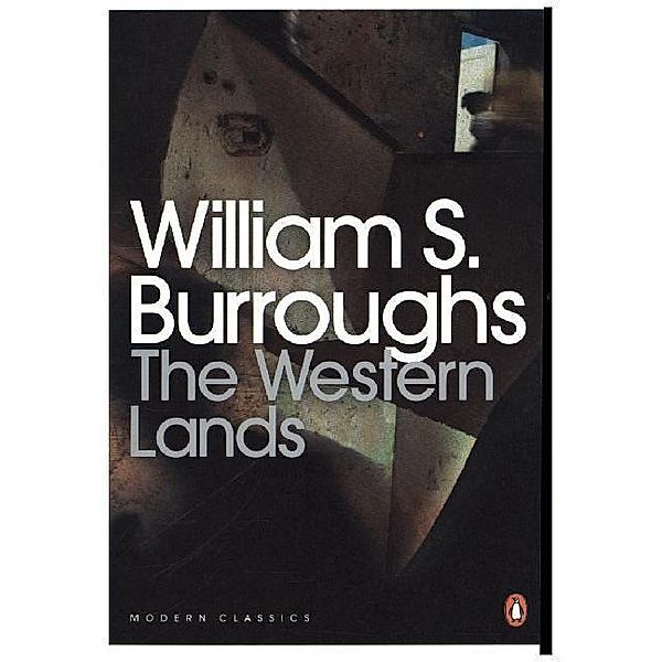 Penguin Modern Classics / The Western Lands, William S. Burroughs
