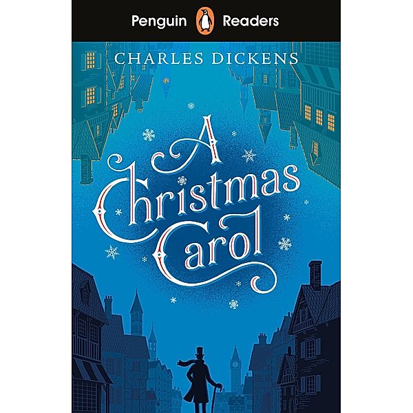Penguin Readers Level 1: A Christmas Carol (ELT Graded Reader), Charles Dickens