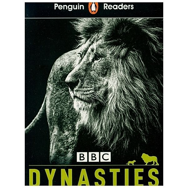 Penguin Readers Level 1: Dynasties: Lions (ELT Graded Reader), Stephen Moss