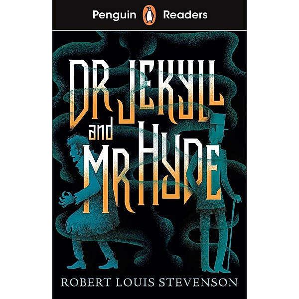 Penguin Readers Level 1: Jekyll and Hyde (ELT Graded Reader), Robert Louis Stevenson