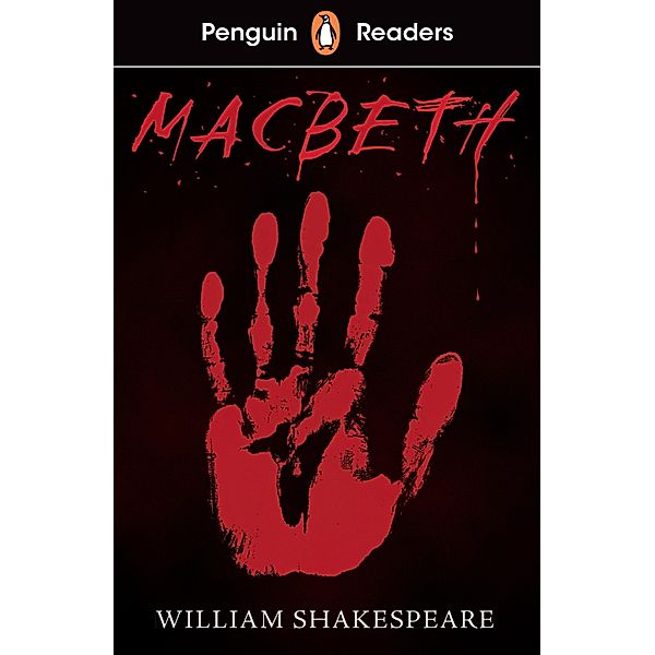 Penguin Readers Level 1: Macbeth (ELT Graded Reader), William Shakespeare