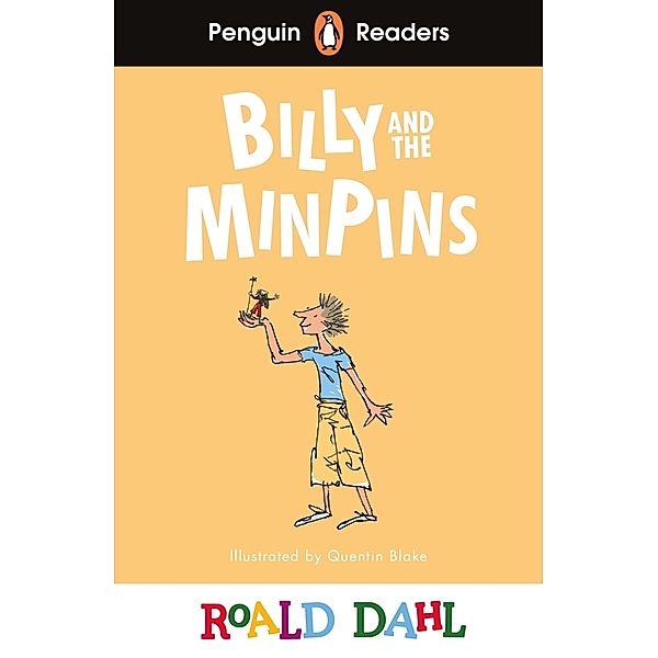 Penguin Readers Level 1: Roald Dahl Billy and the Minpins (ELT Graded Reader), Roald Dahl