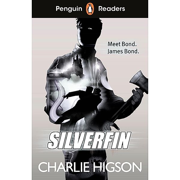 Penguin Readers Level 1: Silverfin (ELT Graded Reader), Charlie Higson