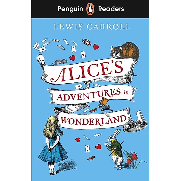 Penguin Readers Level 2: Alice's Adventures in Wonderland (ELT Graded Reader), Lewis Carroll