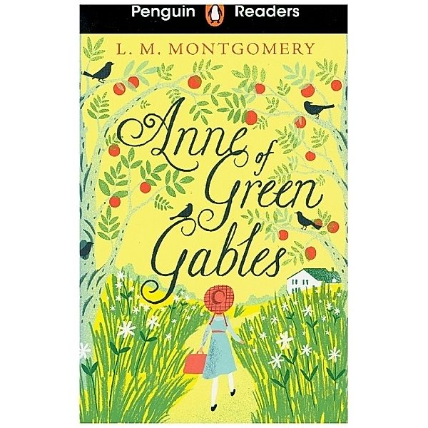 Penguin Readers Level 2: Anne of Green Gables (ELT Graded Reader), L. M. Montgomery