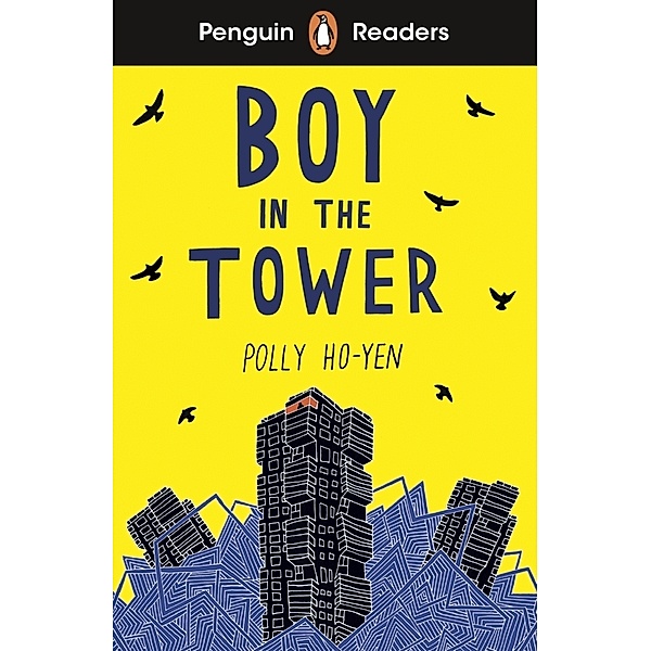 Penguin Readers Level 2: Boy In The Tower (ELT Graded Reader), Polly Ho-Yen
