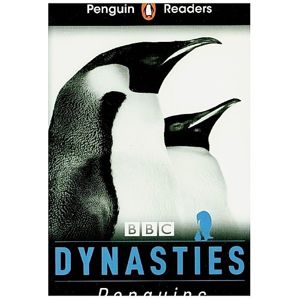 Penguin Readers Level 2: Dynasties: Penguins (ELT Graded Reader), Stephen Moss